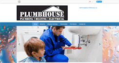 Desktop Screenshot of plumbhouseplumbing.ca